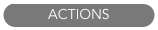 ACTIONS